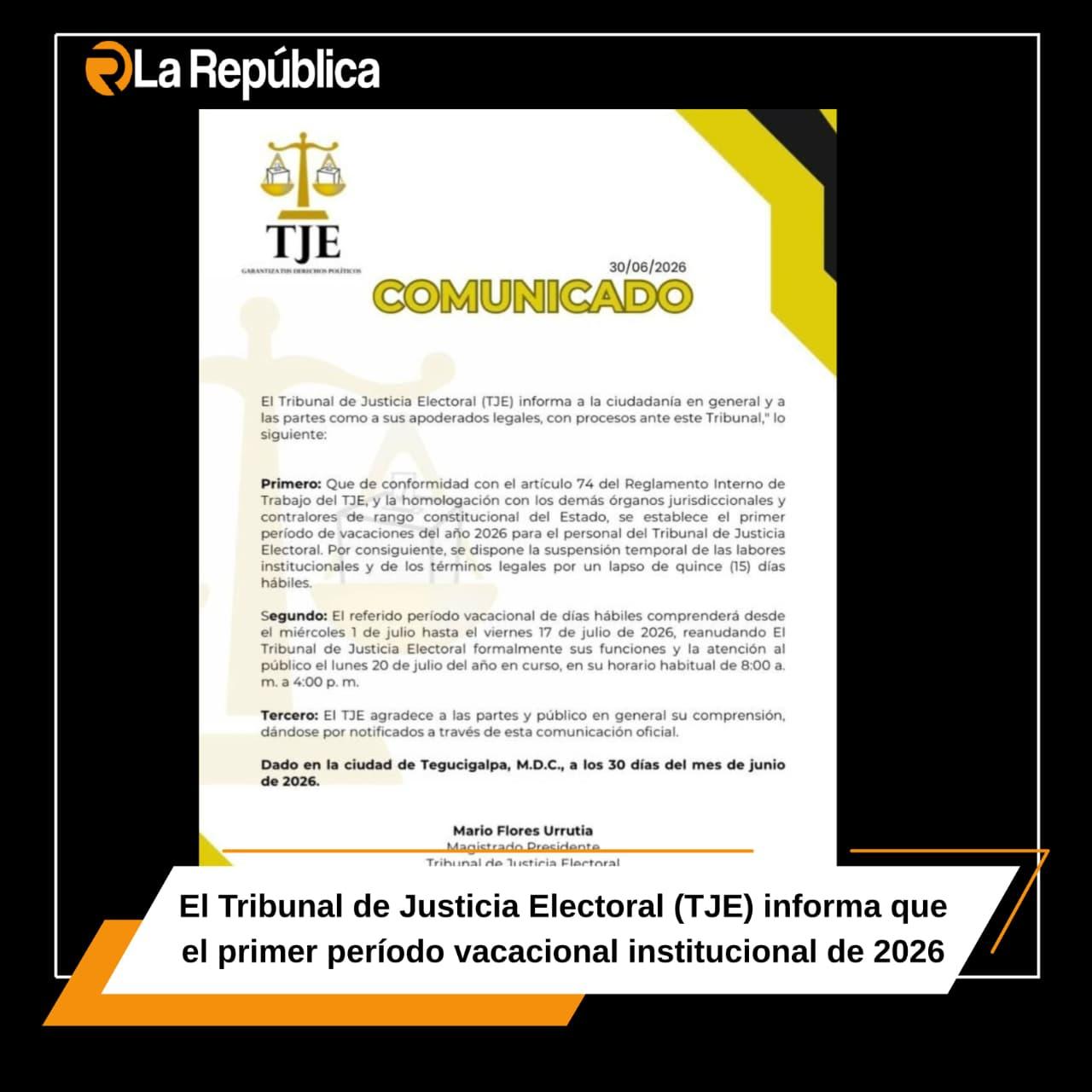 El Tribunal de Justicia Electoral (TJE) informa que el primer período vacacional institucional de 2026 se desarrollará del 1 al 17 de julio, - Cover Image